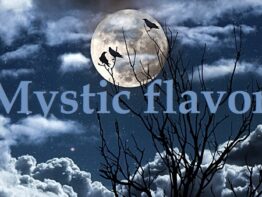 Mystic flavor